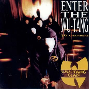 Enter The Wu Tang 36 Chambers