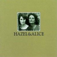 Hazel & Alice