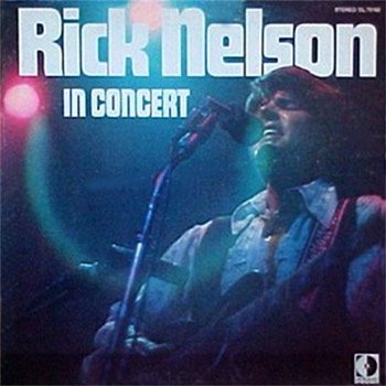 Rick Nelson In Concert