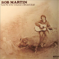Bob Martin "Midwest Farm Disaster"