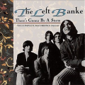 The Left Banke "There's Gonna Be A Storm"