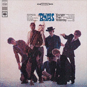 The Byrds “Younger Than Yesterday” 1967 | Rising Storm Review